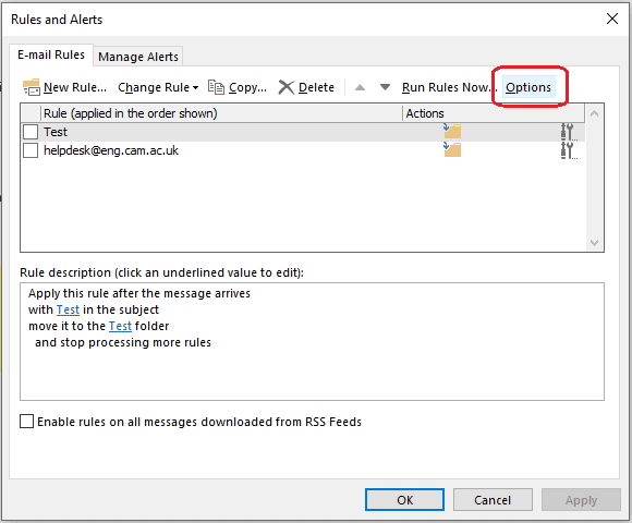 Outlook – Manage Rules and Alerts, click Options